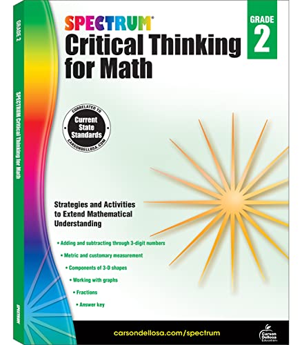 Image d'archives pour Spectrum Grade 2 Critical Thinking for Math Workbook-Adding and Subtracting Through 3-Digit Numbers, Fractions, Graphs, Measurements, Classroom or Homeschool Curriculum (128 pgs) mis en vente par Russell Books