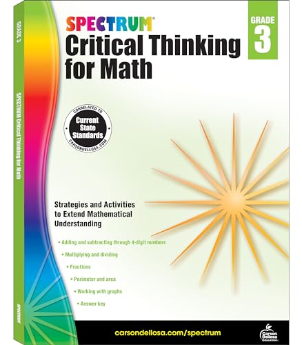 Stock image for Spectrum Critical Thinking for Math 3rd Grade Workbook "State Standards for Grade 3 Math Strategies With Answer Key for Homeschool or Classroom (128 pgs) for sale by HPB-Emerald