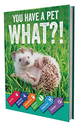 Stock image for Carson Dellosa " You Have a Pet What?! Book for Kindergarten, 1st, 2nd, 3rd Grade, 192 Pages for sale by Reliant Bookstore