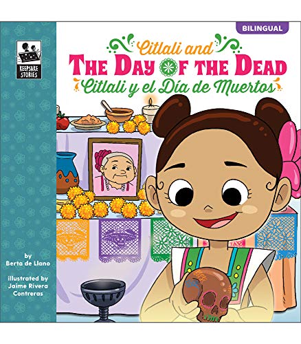 Stock image for Carson Dellosa Citlali y el Dia de Muertos (Citlali and the Day of the Dead), Bilingual Childrens Book Spanish/English, Guided Reading Level N . Stories) (English and Spanish Edition) for sale by Goodwill of Colorado