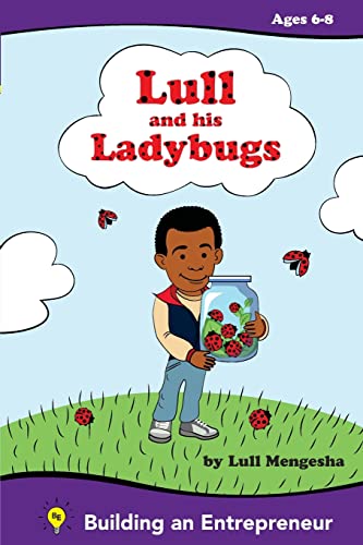 Stock image for Lull and his ladybugs: Amharic Edition: Fostering the Entrepreneurial spirit (Building an Entrepreneur) for sale by California Books