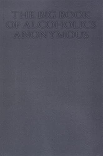 Beispielbild fr The Big Book of Alcoholics Anonymous zum Verkauf von Books From California