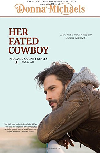 Stock image for Her Fated Cowboy (Harland County Series) (Volume 1) for sale by Revaluation Books