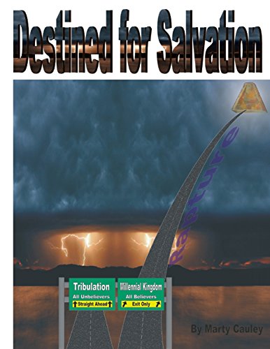 Stock image for Destined for Salvation: A Supplementary Summary for 1Thess 5:9-10 for sale by Revaluation Books