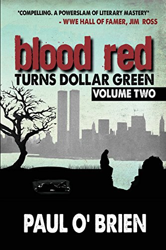 9781483912974: Blood Red Turns Dollar Green