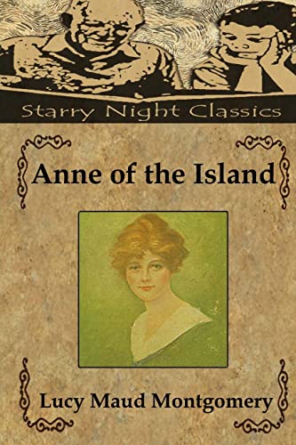Anne of the island (Anne Shirley) (9781483917054) by Montgomery, Lucy Maud