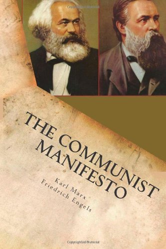 The Communist Manifesto: (Illustrated) (9781483923192) by [???]