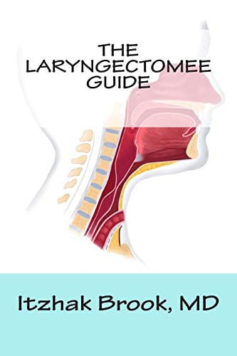 Beispielbild fr The Laryngectomee Guide zum Verkauf von -OnTimeBooks-