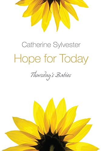 Hope for Today (9781483933412) by Sylvester, Catherine