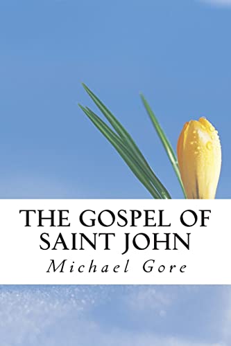 Stock image for The Gospel of Saint John for sale by THE SAINT BOOKSTORE