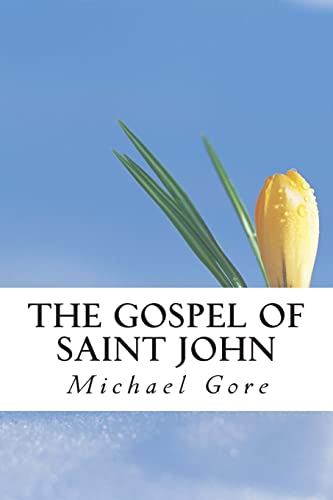Stock image for The Gospel of Saint John for sale by ThriftBooks-Atlanta