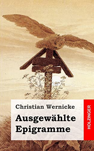 Stock image for Ausgewhlte Epigramme (German Edition) for sale by Lucky's Textbooks