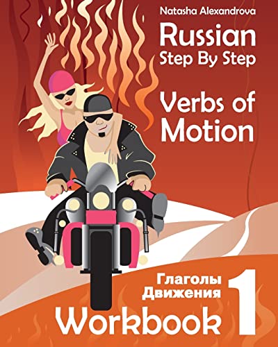 Stock image for Russian Step By Step Verbs of Motion: Workbook 1 for sale by ThriftBooks-Atlanta
