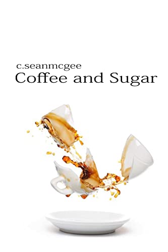 Stock image for Coffee and Sugar for sale by THE SAINT BOOKSTORE