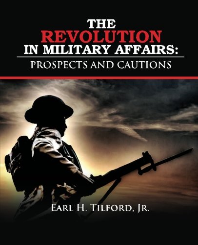 Beispielbild fr The Revolution in Military Affairs: Prospects and Cautions zum Verkauf von Revaluation Books