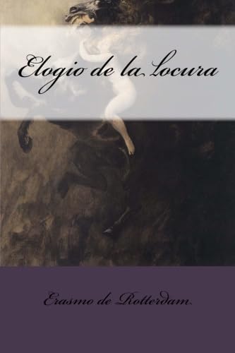 9781483945910: Elogio de la locura (Spanish Edition)