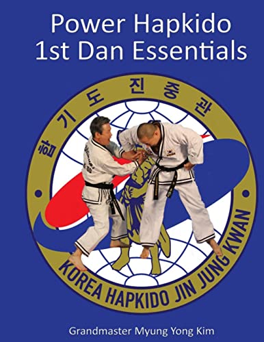 Imagen de archivo de Power Hapkido - 1st Dan Essentials a la venta por Wonder Book