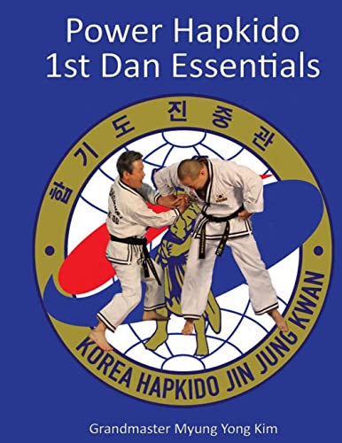 Stock image for Power Hapkido - 1st Dan Essentials for sale by Wonder Book