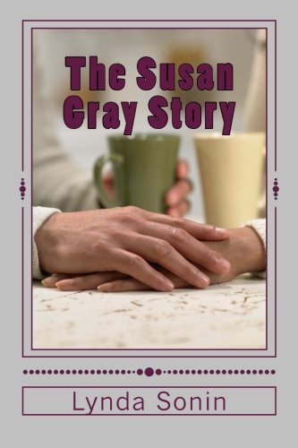 9781483958248: The Susan Gray Story