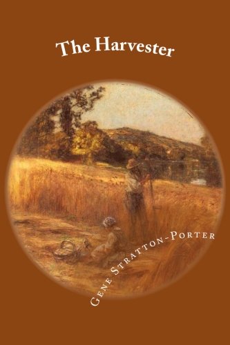 The Harvester (9781483958835) by Stratton-Porter, Gene