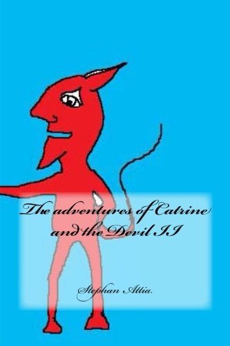 Stock image for The adventures of Catrine and the Devil II: 2 for sale by Revaluation Books