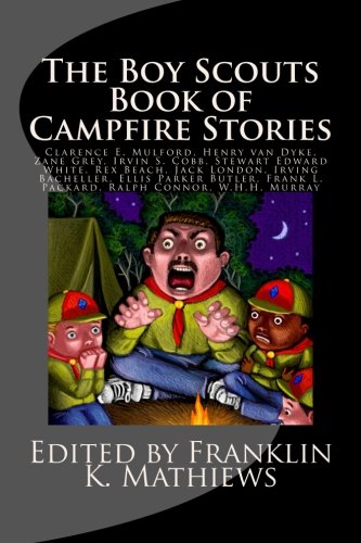 Beispielbild fr The Boy Scouts Book of Campfire Stories zum Verkauf von Your Online Bookstore