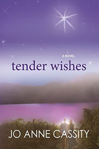 Tender Wishes (9781483964331) by Cassity, Jo Anne