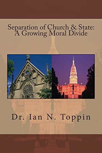 9781483964379: Separation of Church & State: A Growing Moral Divide