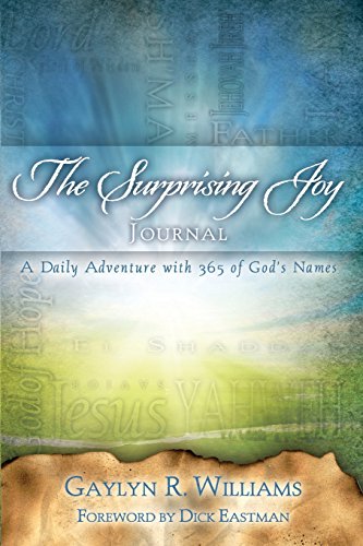 9781483965130: The Surprising Joy Journal: A Daily Adventure with 365 of God's Names (The Surprising Joy Journals)