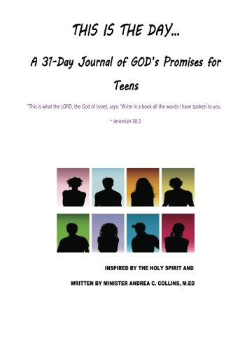 Stock image for This is the Day. A 31-Day Journal of Gods Promises for Teens for sale by Big River Books