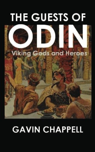 The Guests of Odin (9781483969305) by Chappell, Gavin