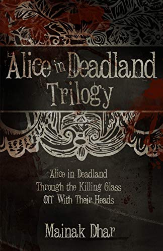 Beispielbild fr Alice in Deadland Trilogy zum Verkauf von Wonder Book