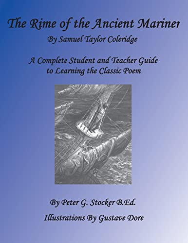 Stock image for Rime of the Ancient Mariner: A Complete Student Book for Learning the Classic Poem for sale by California Books
