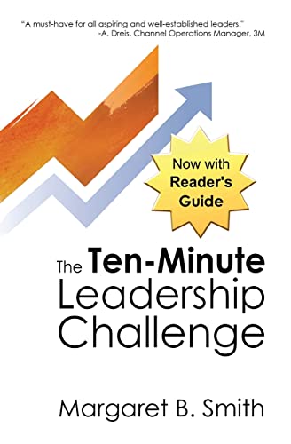 Stock image for The 10-Minute Leadership Challenge for sale by Better World Books: West