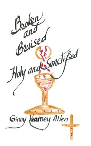 Beispielbild fr Broken And Bruised Holy And Sanctified zum Verkauf von Wonder Book