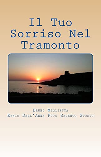 Stock image for Il Tuo Sorriso Nel Tramonto for sale by THE SAINT BOOKSTORE