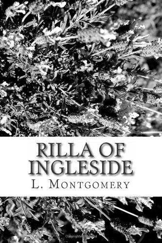 Rilla of Ingleside (9781483980386) by Montgomery, L. M.