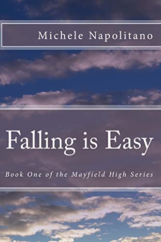 9781483982168: Falling is easy: Volume 1 (Mayfield High)