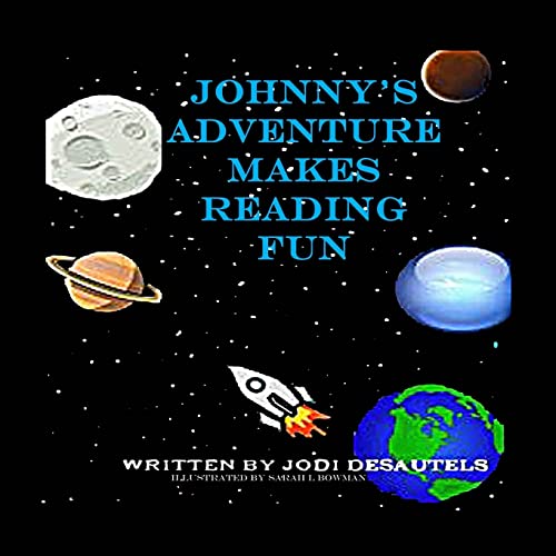 Stock image for Johnny's Adventure Makes Reading Fun for sale by California Books