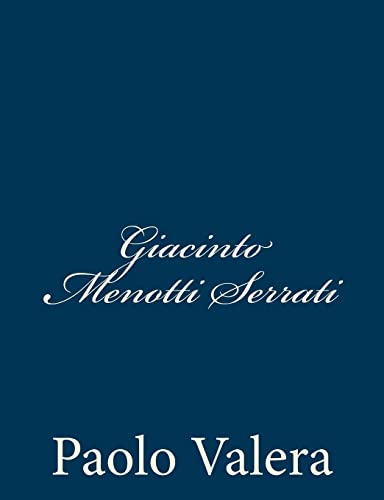 Imagen de archivo de Giacinto Menotti Serrati a la venta por THE SAINT BOOKSTORE