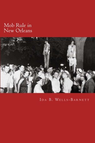 Stock image for Mob Rule in New Orleans for sale by Revaluation Books