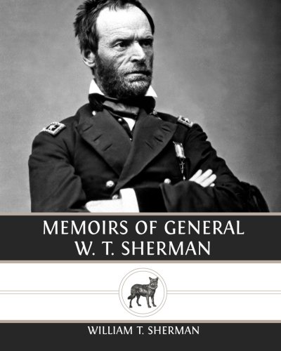 Stock image for Memoirs of General W. T. Sherman for sale by Revaluation Books