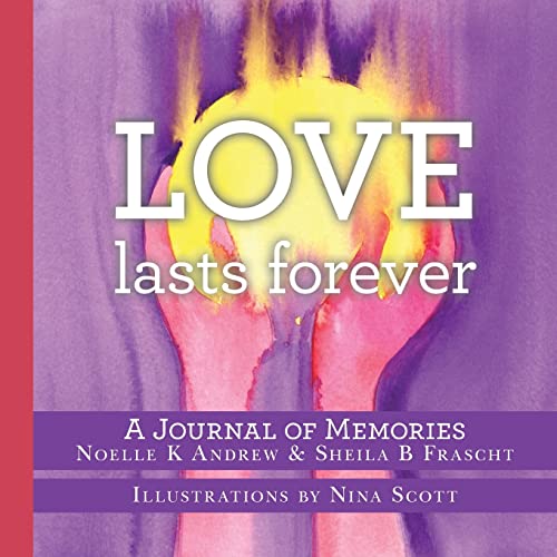 Beispielbild fr Love Lasts Forever zum Verkauf von Better World Books