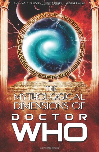 Imagen de archivo de The Mythological Dimensions of Doctor Who a la venta por Revaluation Books