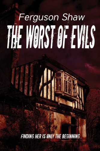 Beispielbild fr The Worst of Evils (Keir Harper, Book 1) zum Verkauf von AwesomeBooks