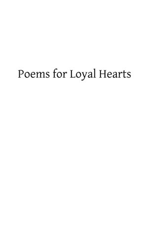 Poems for Loyal Hearts (9781484001240) by Livingston, Rev William