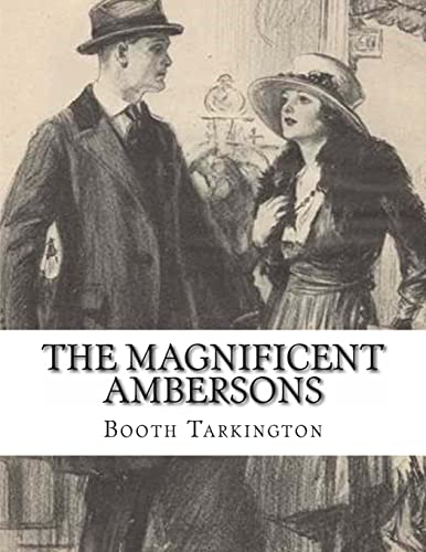 Stock image for The Magnificent Ambersons for sale by THE SAINT BOOKSTORE