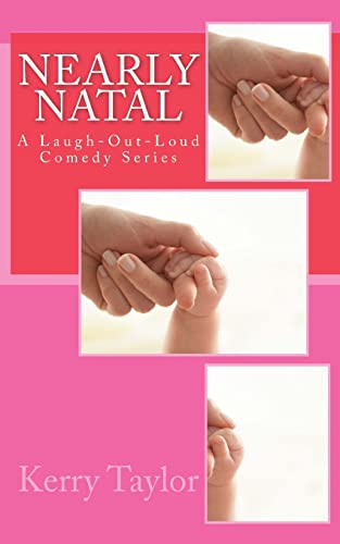 Stock image for Nearly Natal: A Laugh-Out-Loud Comedy Series for sale by THE SAINT BOOKSTORE