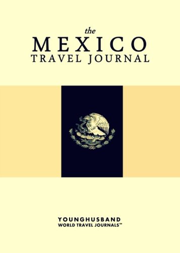 9781484007372: The Mexico Travel Journal [Idioma Ingls]