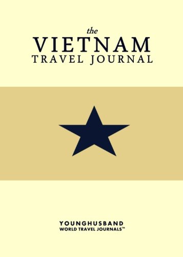 9781484007426: The Vietnam Travel Journal